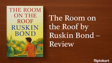 The Room on the Roof by Ruskin Bond – Honest Review