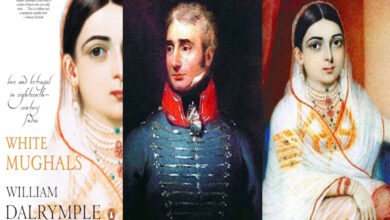 White Mughals by William Dalrymple Book Review, Story & Legacy