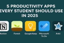 5 Productivity Apps Every Student Should Use in 2025